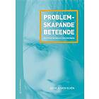 Problemskapande beteende vid utvecklingsmässiga funktionshinder