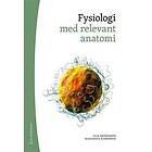 Fysiologi : med relevant anatomi (bok digital produkt)