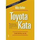 Toyota Kata : lärande ledarskap varje dag