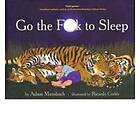 Go the Fuck to Sleep