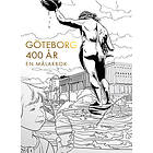 Göteborg 400 år : En målarbok