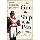 Gun the Ship and the Pen The