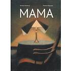 Mamma ; Mama