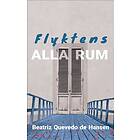 Flyktens alla rum