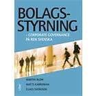 Bolagsstyrning : corporate governance på ren svenska
