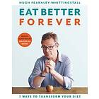 Eat Better Forever