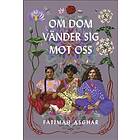 Om dom vänder sig mot oss