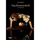 Dag Hammarskjöld : en psykobiografi