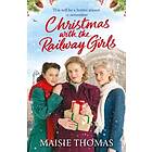 Christmas with the Railway Girls