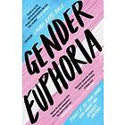 Gender Euphoria