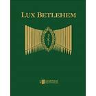 Lux Betlehem