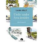 Uteliv under fyra årstider : anteckningsbok