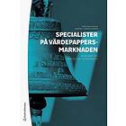 Specialister på värdepappersmarknaden : kunskap för SwedSecs licensier