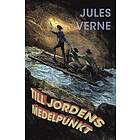 Till jordens medelpunkt
