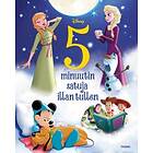 Disney. 5 minuutin satuja illan tullen