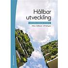 Hållbar utveckling : livskvalitet beteende och teknik