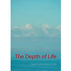 Depth of Life The