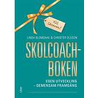 Skolcoachboken : egen utveckling gemensam framgång