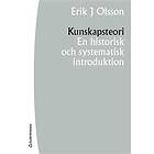 Kunskapsteori : en historisk och systematisk introduktion