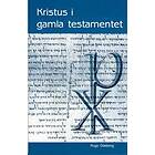 Kristus i gamla testamentet