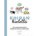 Koiran kielellä