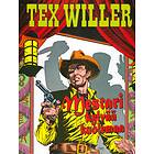 Tex Willer: Mestari kylvää kuolemaa