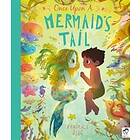 Once Upon a Mermaid's Tail