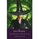 Doctor Who: The Wonderful Doctor of Oz