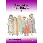 Sånglekar från Bibeln 3 noter