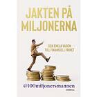 Jakten på miljonerna