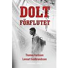 Dolt förflutet