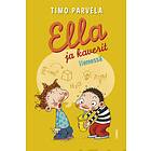Ella ja kaverit liemessä