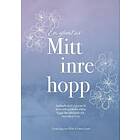 En glimt av mitt inre hopp