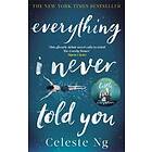 Everything I Never Told You