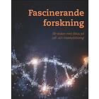 Fascinerande forskning