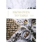 From Oven to Table