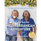 Hairy Bikers' Mediterranean Adventure (TV tie-in) The