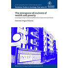 emergence of enclaves of wealth and poverty : A sociological study of