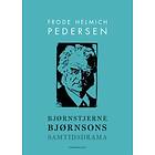 Vidarforlaget Bjørnstjerne Bjørnsons samtidsdrama: resepsjon og tolkni
