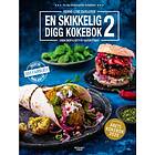 Entusiast forlag En skikkelig digg kokebok 2: enda mer kjøttfri favori