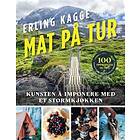 Familievennen forl. Mat på tur: kunsten å imponere med et stormkjøkken