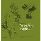 Arneberg Tim og Amys matbok: matoppskrifter basert på økologiske glu