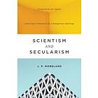 Scientism and Secularism