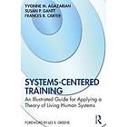 Systems-Centered Training