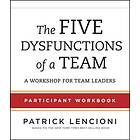 The Five Dysfunctions of a Team