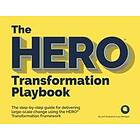 The HERO Transformation Playbook