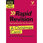 A Christmas Carol RAPID REVISION: York Notes for AQA GCSE (9-1)