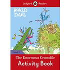 Roald Dahl: The Enormous Crocodile Activity Book Ladybird Readers Le