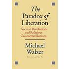 The Paradox of Liberation