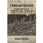 A Moonlight Massacre